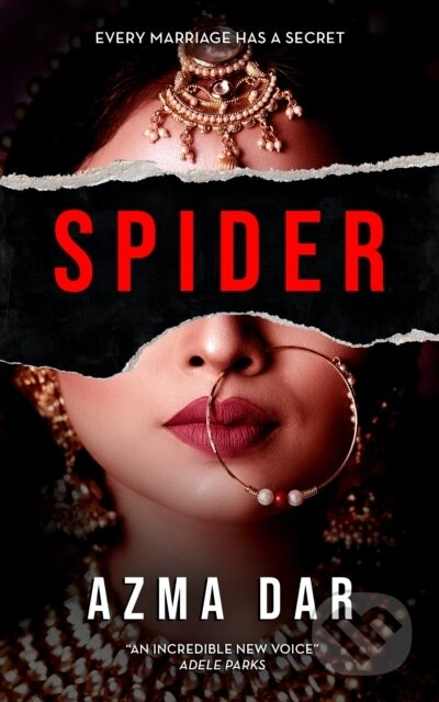 Spider (Every marriage has a secret) - Azma Dar - kniha z kategorie Detektivky, thrillery a horory