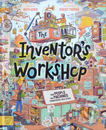 The Inventor's Workshop (10 Inventions That Changed the World) - kniha z kategorie Pro děti