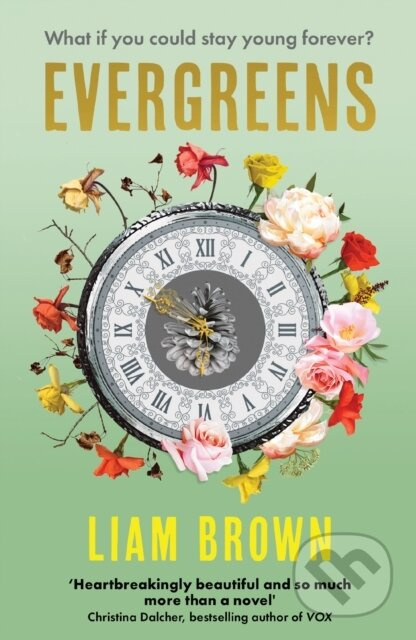 Evergreens - Liam Brown - kniha z kategorie Sci-fi