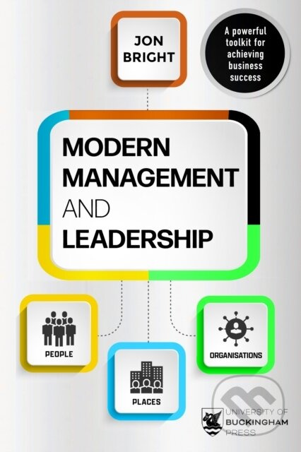 Modern Management And Leadership (People, Places And Organisations) - kniha z kategorie Management