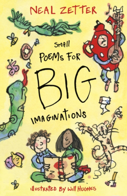 Otter-Barry Books Small Poems for Big Imaginations - Zetter, Neal