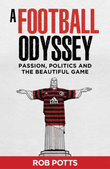 Bluemoose Books Ltd Around the World in 80 Clubs - Potts, Rob