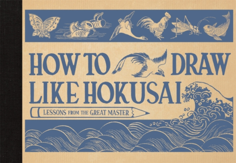 Michael O'Mara Books Ltd How to Draw Like Hokusai - Hokusai, Katsushika