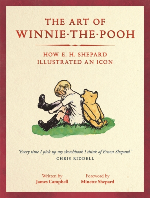 Michael O'Mara Books Ltd Art of Winnie-the-Pooh - Campbell, James