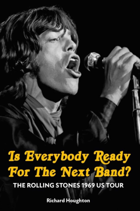 Spenwood Books Is Everybody Ready For The Next Band? - Houghton, Richard