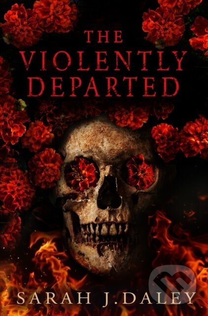 The Violently Departed - Sarah J. Daley - kniha z kategorie Detektívky, trilery a horory