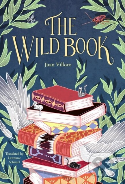 The Wild Book - Juan Villora - kniha z kategorie Pro děti