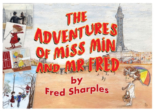 i2i Publishing Adventures of Miss Min and Mister Fred - Sharples, Fred