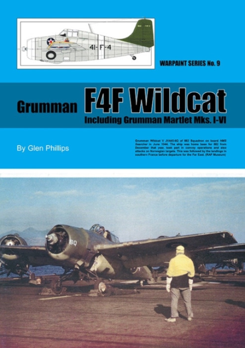 Guideline Publications Limited Grumman F4F Wildcat - Phillips, Glen