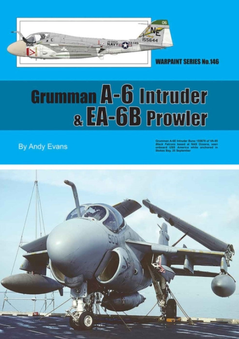 Guideline Publications Limited Grumman A-6 Intruder & EA-6B Prowler - Evans, Andy