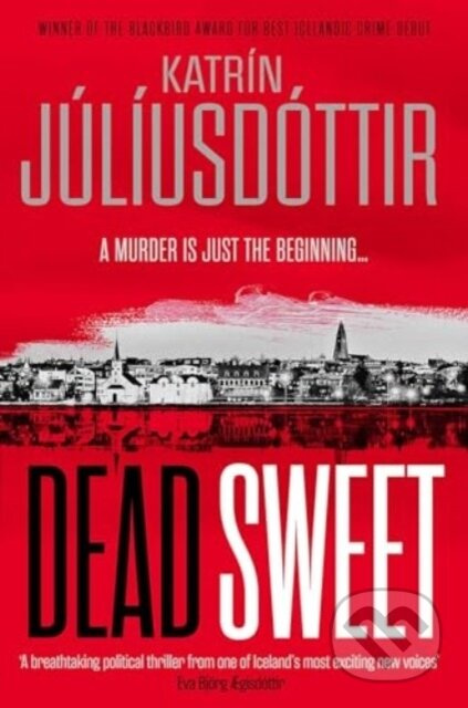 Dead Sweet - Katrin Juliusdottir - kniha z kategorie Detektivky, thrillery a horory