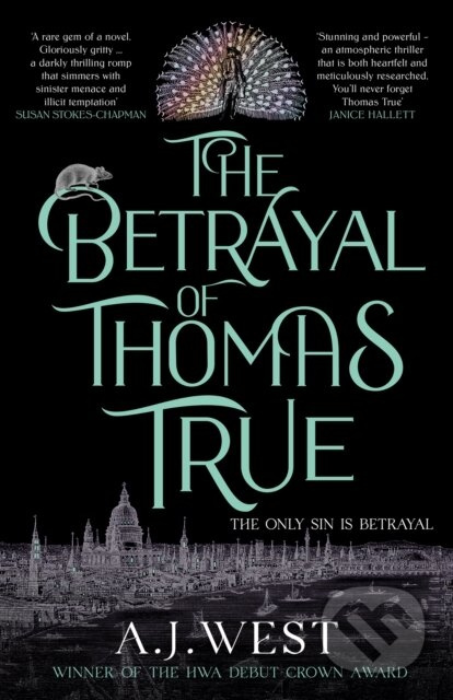 The Betrayal of Thomas True (This year's most devastating, unforgettable historical thriller – THE SUNDAY TIMES BESTSELLER) - kniha z kategorie…