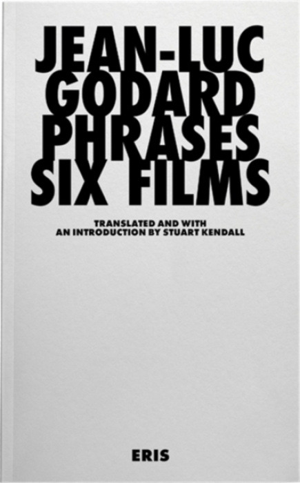 Eris Phrases - Godard, Jean-Luc