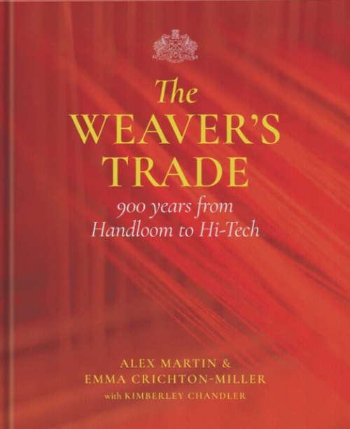 Unicorn Publishing Group Weaver's Trade - Martin, Alex a Crichton-Miller, Emma