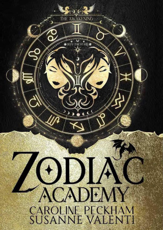 Zodiac Academy 1: The Awakening - Caroline Peckham