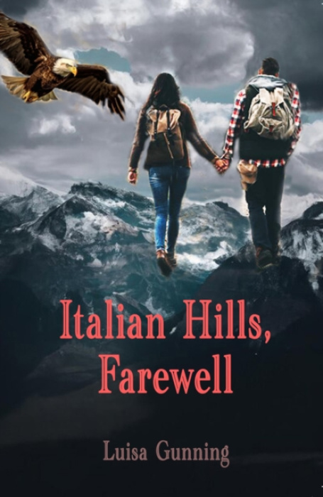 The Conrad Press Italian Hills, Farewell - Gunning, Luisa