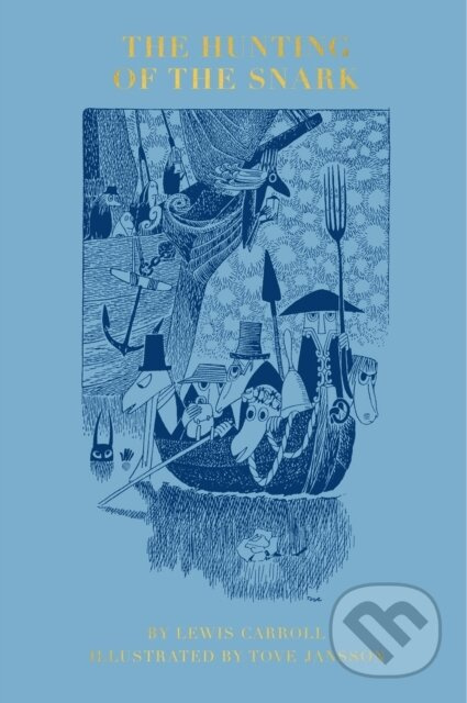 The Hunting of the Snark - Lewis Carroll