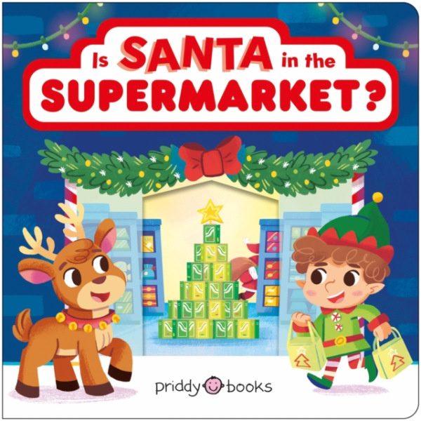 Priddy Books Is Santa in the Supermarket? - Books, Priddy