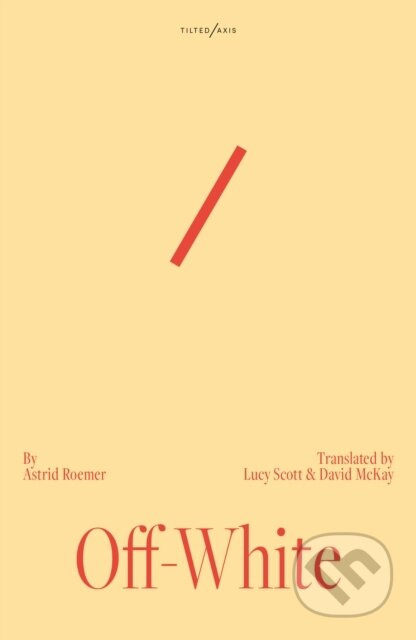 Off-White - Astrid Roemer - kniha z kategorie Společenská beletrie