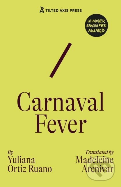 Carnaval Fever - Yuliana Ortiz Ruano - kniha z kategorie Beletria