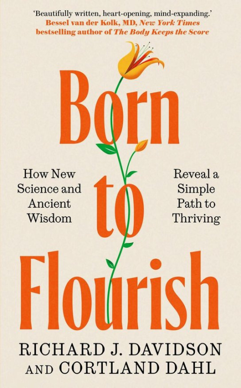 Born to Flourish -  Richard Davidson