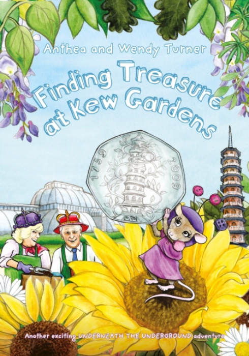 Splendid Publications Limited Finding Treasure at Kew Gardens - Turner, Anthea and Wendy