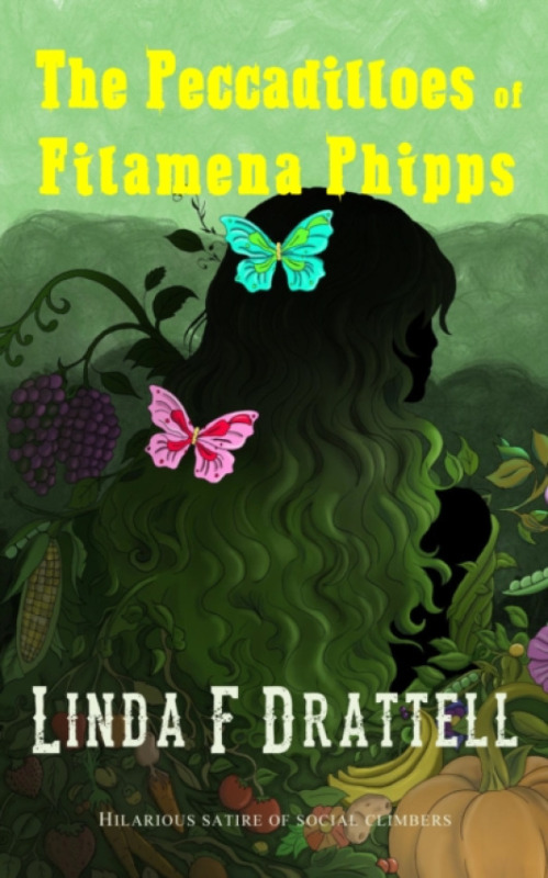 Stairwell Books Peccadilloes of Filamena Phipps - Drattell, Linda F