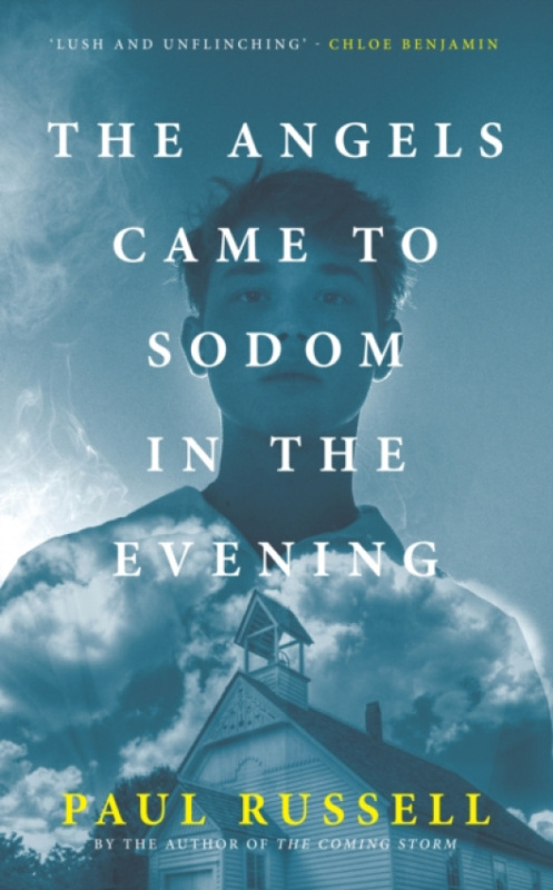 Barbican Press Angels Came to Sodom in the Evening - Russell, Paul