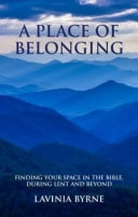 Darton, Longman & Todd Ltd Place of Belonging - Byrne, Lavinia