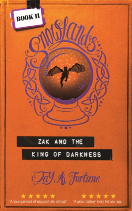 Chronos Publishing Zak And The King Of Darkness - Fortune, Jay