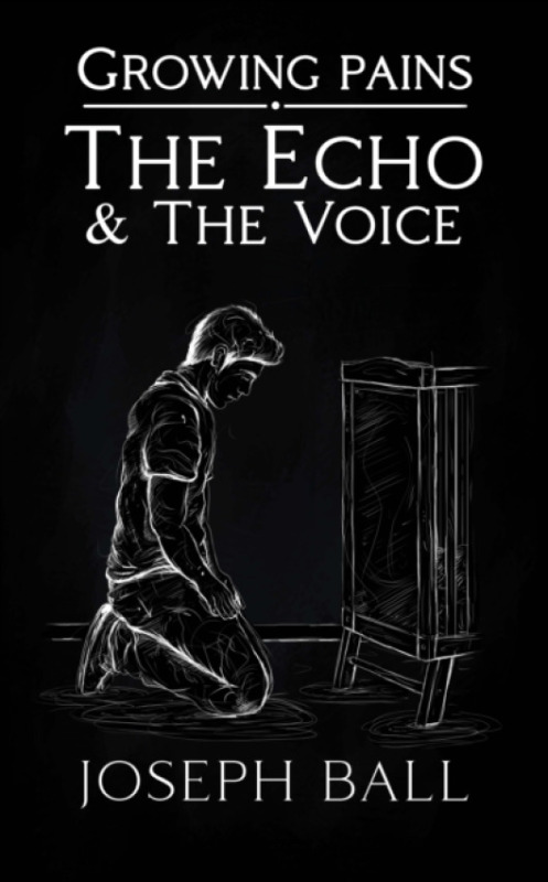 Chronos Publishing Echo And The Voice - Ball, Joseph