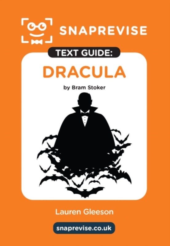 Miralo Education Group SnapRevise Dracula Text Guide for English Literature