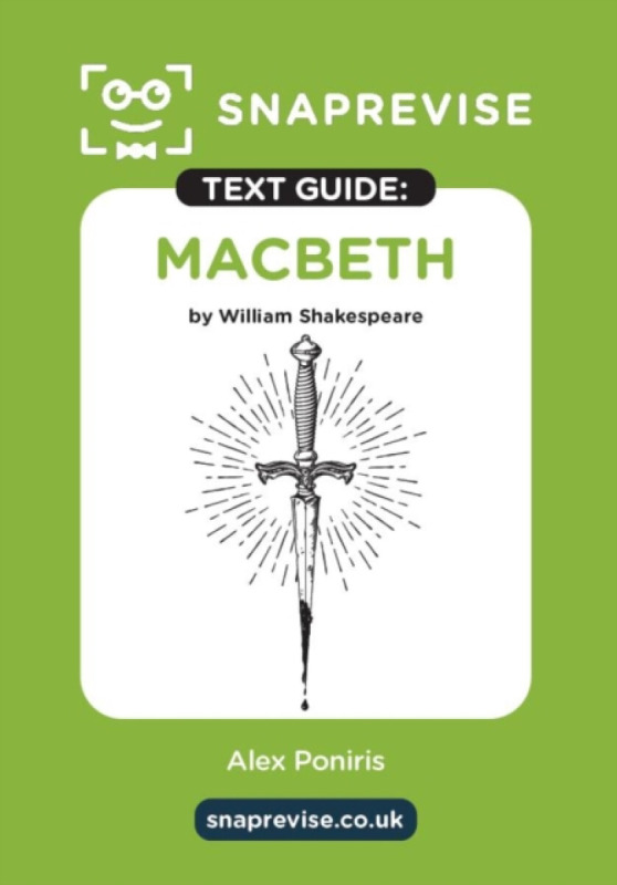 Miralo Education Group SnapRevise Macbeth Text Guide for English Literature