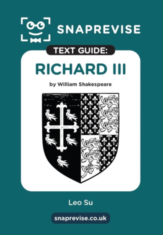 Miralo Education Group SnapRevise Richard III Text Guide for English Literature