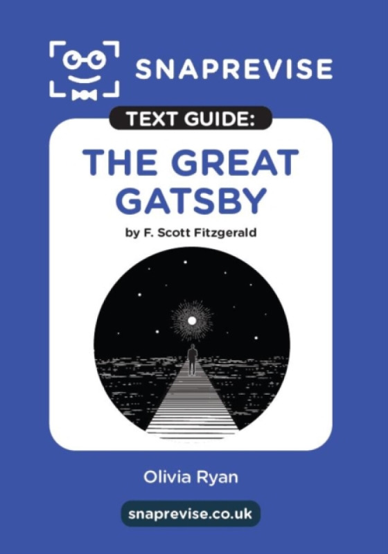 Miralo Education Group SnapRevise Great Gatsby Text Guide for English Literature