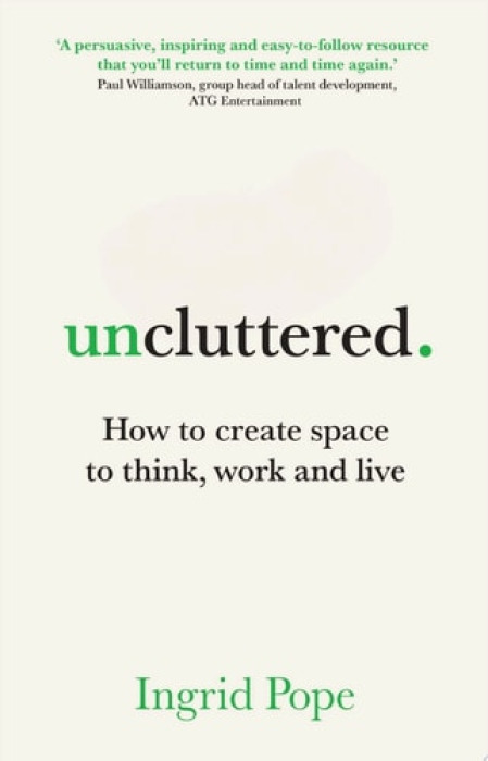 Right Book Press Uncluttered - Pope, Ingrid