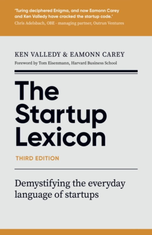 Right Book Press Startup Lexicon, Third Edition - Valledy, Ken (Author) a Carey, Eamonn (Author)