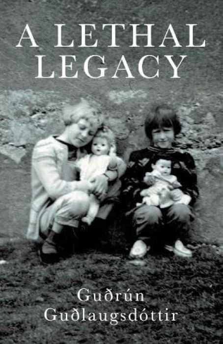 Corylus Books Lethal Legacy - Gudlaugsdottir, Gudrun