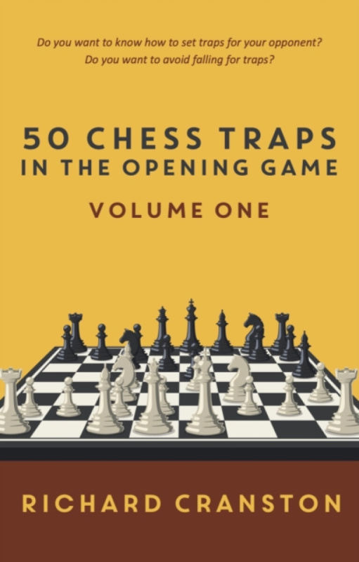 The Conrad Press 50 Chess Traps in the Opening - volume one - Cranston, Richard