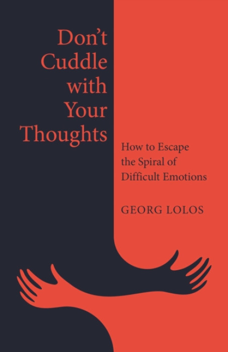 Collective Ink Don't Cuddle with Your Thoughts - Lolos, Georg