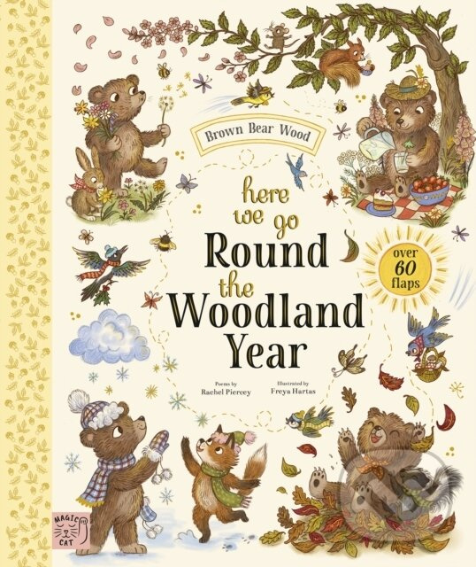 Here We Go Round the Woodland Year - Rachel Piercey, Freya Hartas (ilustrátor),Here We Go Round the Woodland Year - Rachel Piercey, Freya Hartas (ilus