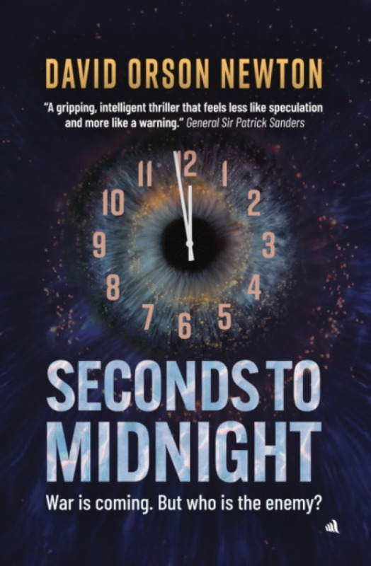 Chiselbury Publishing Seconds to Midnight - Newton, David Orson