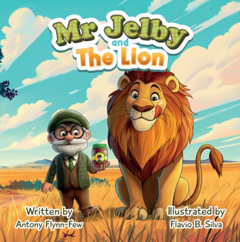 Partnership Publishing MR JELBY AND THE LION - FLYNN-FEW, ANTONY