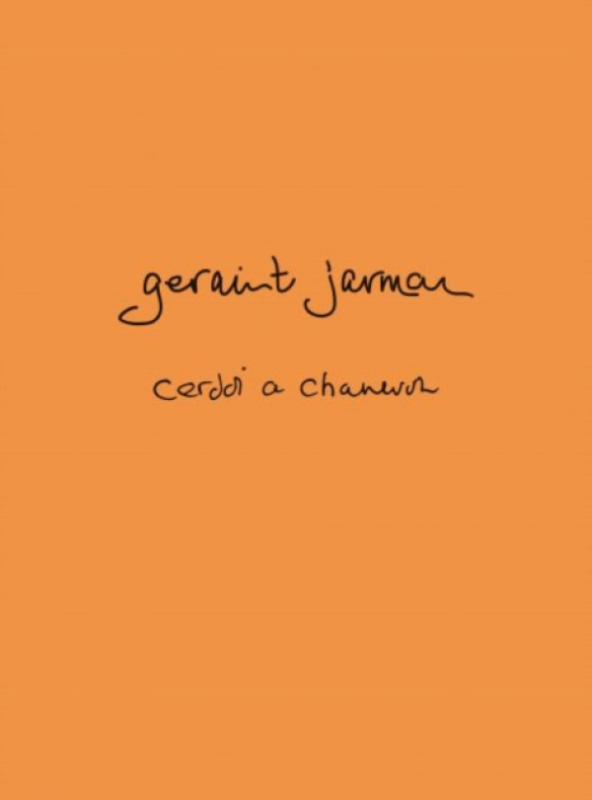 Cyhoeddiadau Barddas Geraint Jarman - Cerddi a Chaneuon - Jarman, Geraint