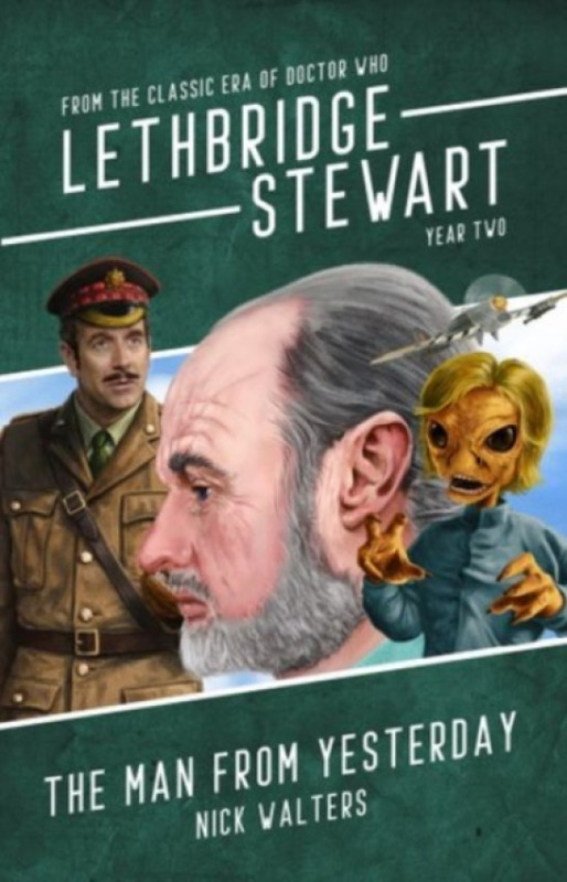 Candy Jar Books Lethbridge-Stewart: The Man From Yesterday - Walters, Nick