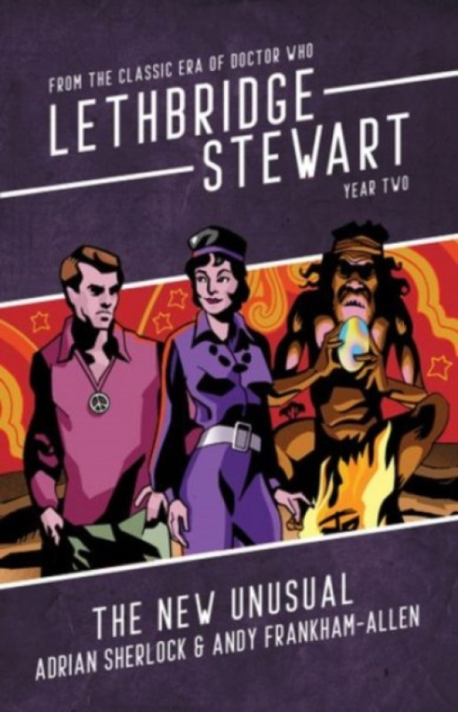 Candy Jar Books Lethbridge-Stewart: The New Unusual - Sherlock, Adrian a Frankham-Allen, Andy