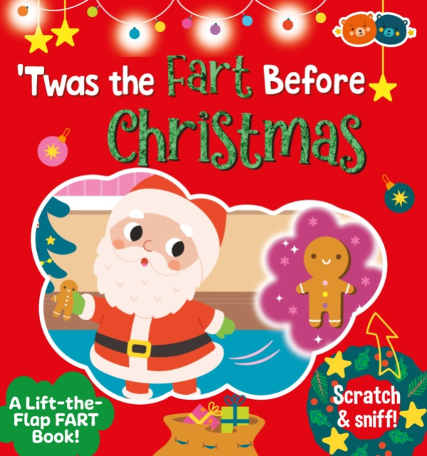Buddy and Barney Ltd Twas the fart before Christmas Scratch and sniff fart book