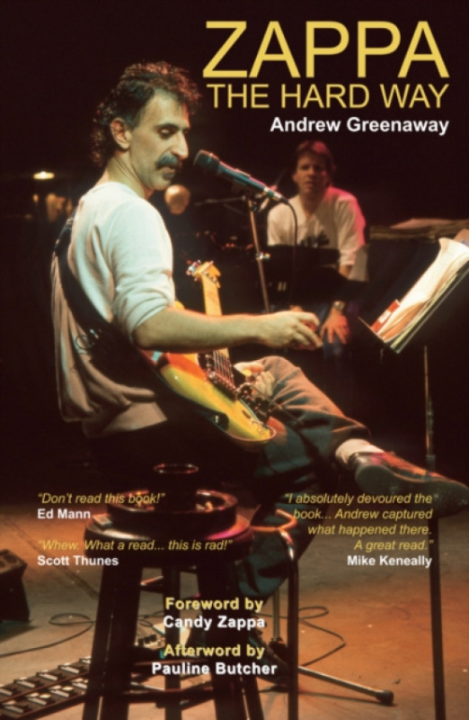 Wymer Publishing Zappa The Hard Way - Revised and Expanded 2026 Edition - Greenaway, Andrew