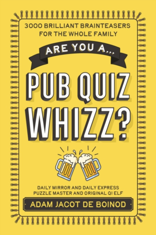 Mirror Books Are you a ...Pub Quiz Whizz? - de Boinod, Adam Jacot