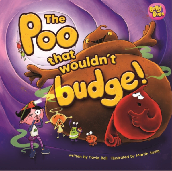 New River Books Ltd Poo That Wouldn't Budge - Bell, David